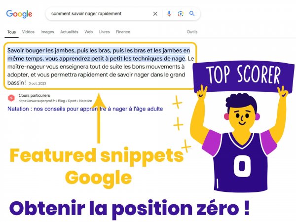 Featured snippets Google : obtenir la position zéro !